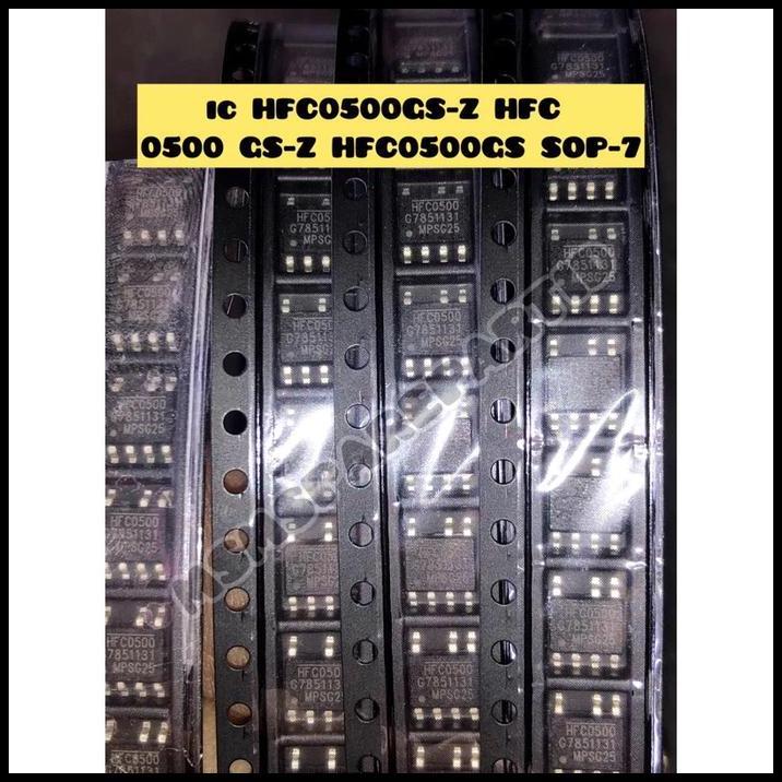 BEST DEAL IC HFC0500GS-Z HFC 0500 GS-Z HFC0500GS SOP-7