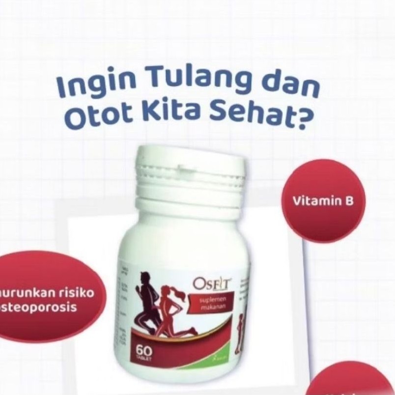 Osfit botol 60 tablet vitamin tulang dan otot sehat/kemasan botol