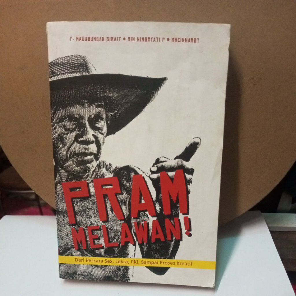 buku pram melawan  dari perkara sex, lekra, , sampai proses kreatif oleh p hasudungan sirait