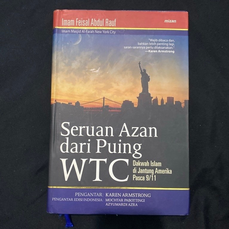 Buku Original Seruan azan dari puing WTC Dakwah Islam di jantung Amerika Pasca 9/11 - Imam feisal Ab