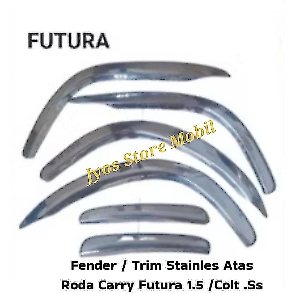 FENDER List Atas Roda Mobil CARRY 1.5 FUTURA,COLT. T120 .ss