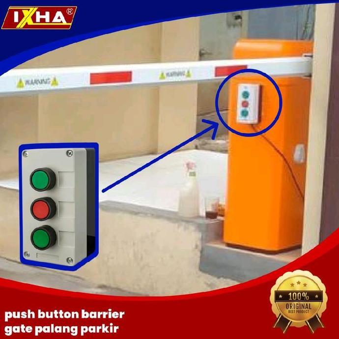 TOMBOL PUSH BUTTON PORTAL  BARRIER GATE PALANG PARKIR