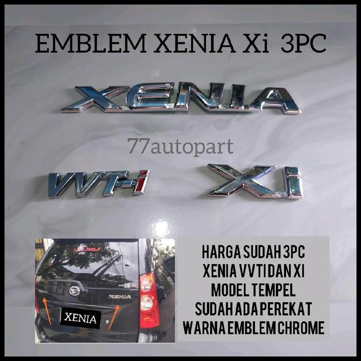 TERBARU EMBLEM TULISAN XENIA XI VVTI HARGA SUDAH 3PC EMBLEM 
