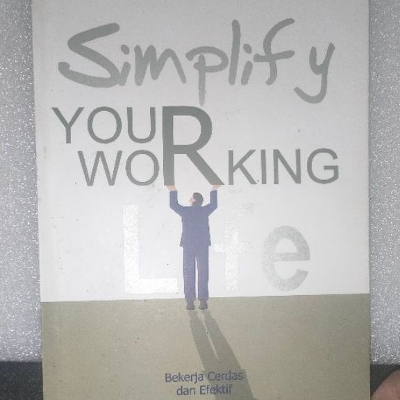 BUKU ORIGINAL SIMPLIFY YOUR WORKING LIFE FERGUS O CONNEL