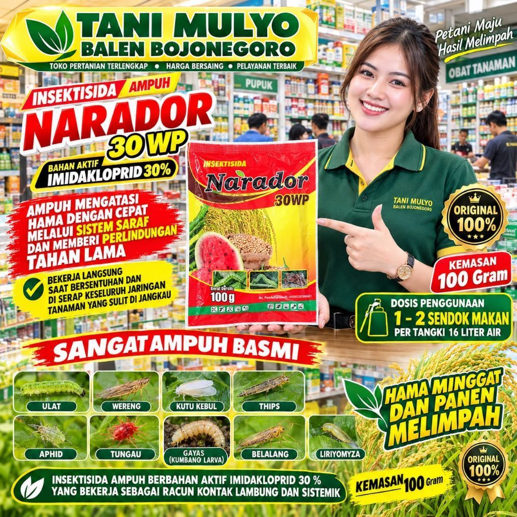 OBAT AMPUH NARADOR 30 WP IMIDAKLOPRID 100 gram Pembasmi hama Ulat dan wereng, trips , kutu kebul, Tu