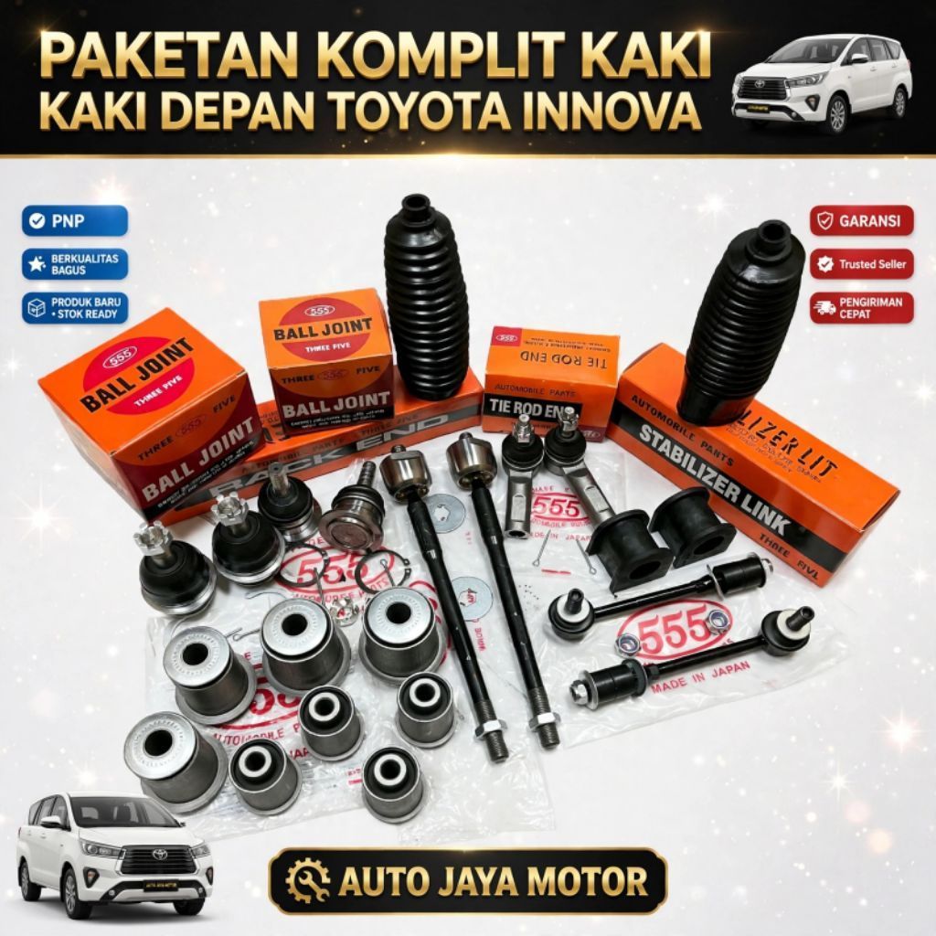 [PAKETAN MERK 555] Kaki Kaki Depan Innova Hilux Single Cabin 2005-2014 Stabilizer Bushing Arm Ball J