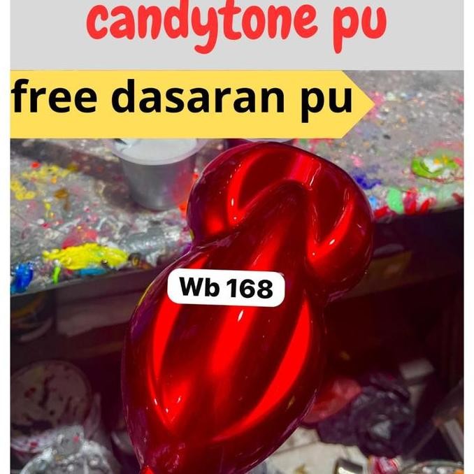 cat candy tone red pu spesial/candytone red pu 100% polyuretane + free dasaran pu