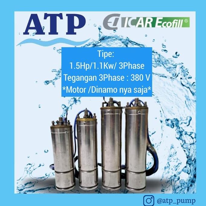 BEBAS ONGKIR - Icar Ecofill - Motor Pompa Submersible 1.5HP/1.1KW/3PH 380V