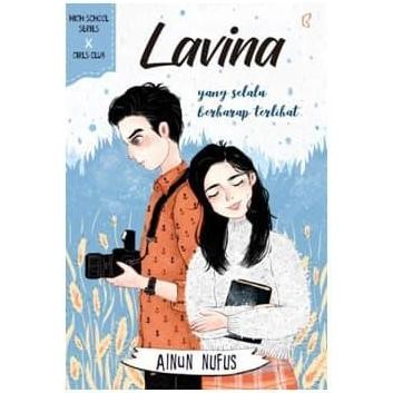 Buku Lavina-High School Series - Buku Novel Romansa