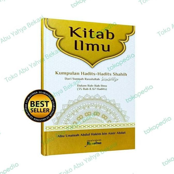 Kitab Ilmu | Ustadz Abdul Hakim bin Amir Abdat Hafizhahullah