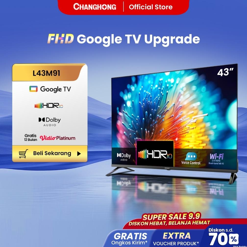 ''Terlaris" New Changhong Google Smart Tv Digital 43 Inch Fhd Dolby Audio Playstore Netflix Youtube 