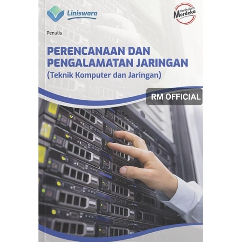 Kuke Buku Tkj - Perencanaan Dan Pengalamatan Jaringan (Tkj)Fase F Smk Kurikulum Merdeka Dgf-4