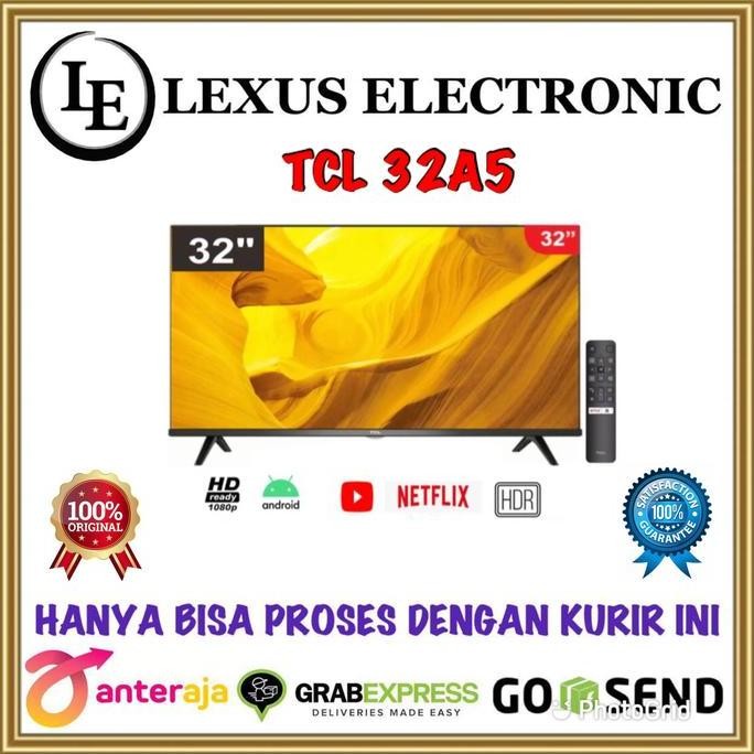TERMURAH - TCL LED SMART TV 32 INCH | 32A5 | TCL ANDROID TV | ANDROID PIE 9.0