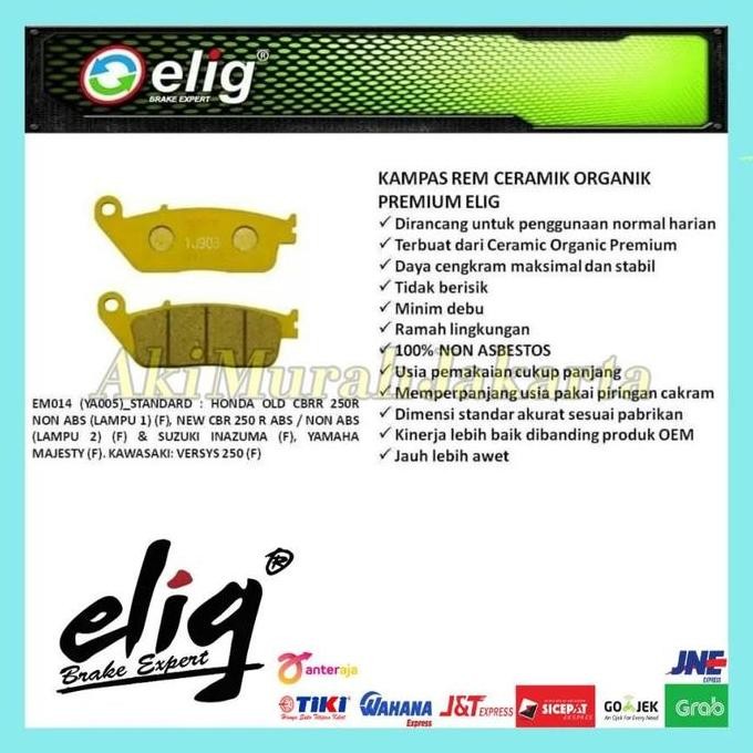 Elig Kampas Rem Depan Suzuki Inazuma / Yamaha Majesty EM04