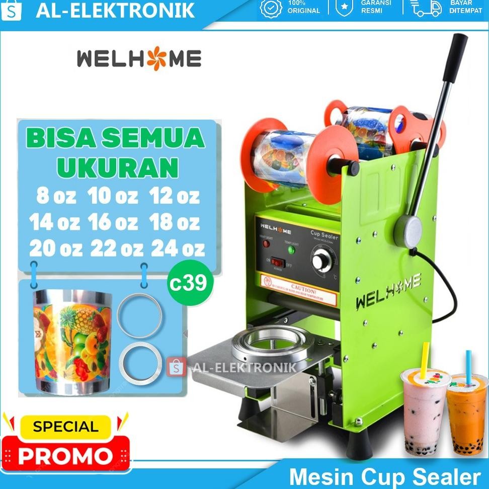 WELHOME C-39 Mesin Cup Sealer semua ukuran AQUA GELAS 10 , 12 , 14 , 16 , 18 , 22 , 24 OZ + Lid Plas