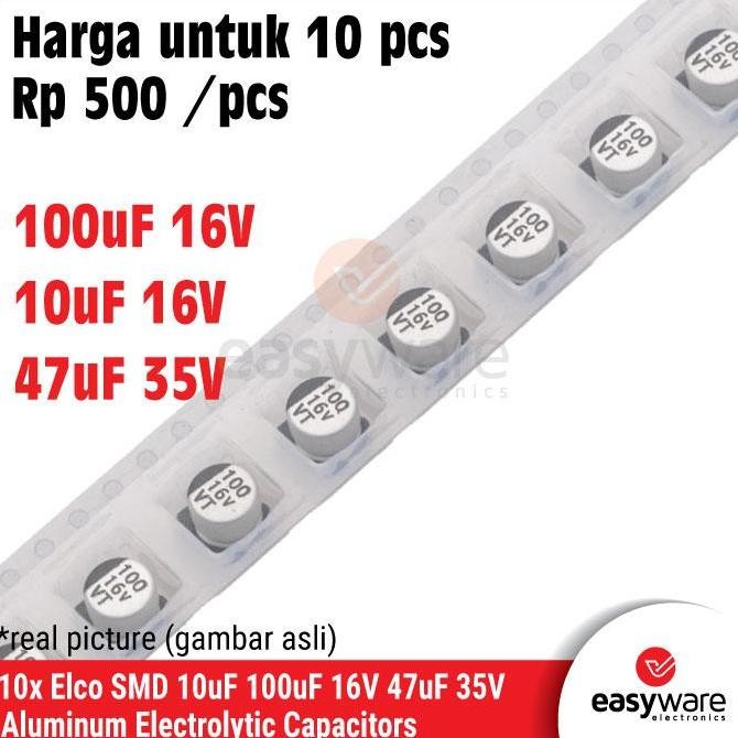 10X ELCO SMD ELCO 10UF 16V 47UF 35V 100UF 16V 10UF 50V ELEKTROLIT KAPASITOR SMT