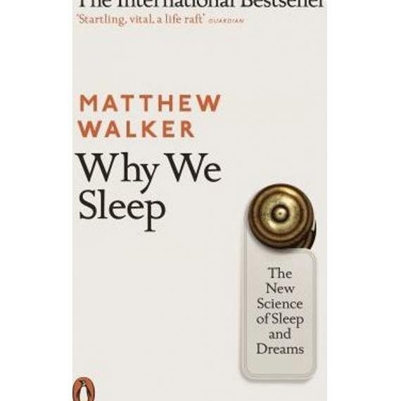 Why We Sleep - 9780141983769 Original