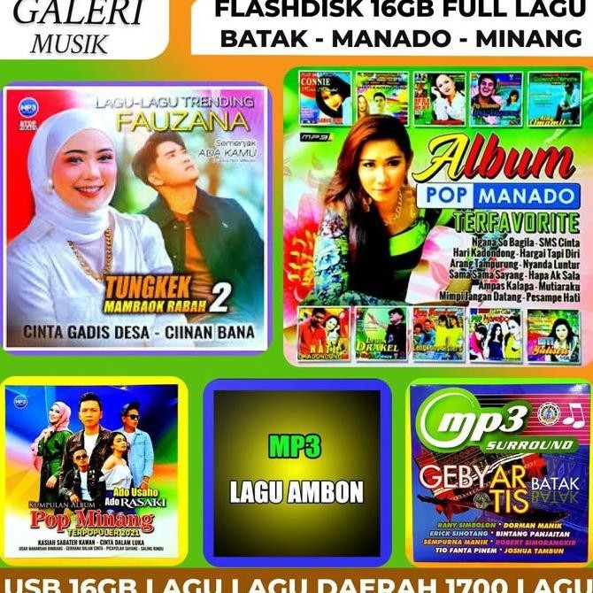 DI100 >> Flashdisk Full Lagu Mp3 Daerah Ambon, Batak, Manado, Minang Terpopuler Bisa Buat Speaker La