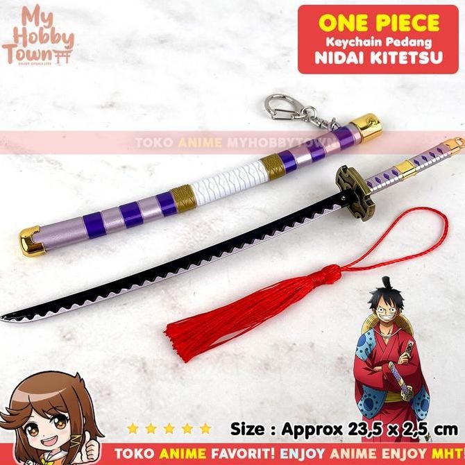 Gantungan Kunci Anime Keychain One Piece Pedang Nidai Kitetsu Monkey D. Luffy