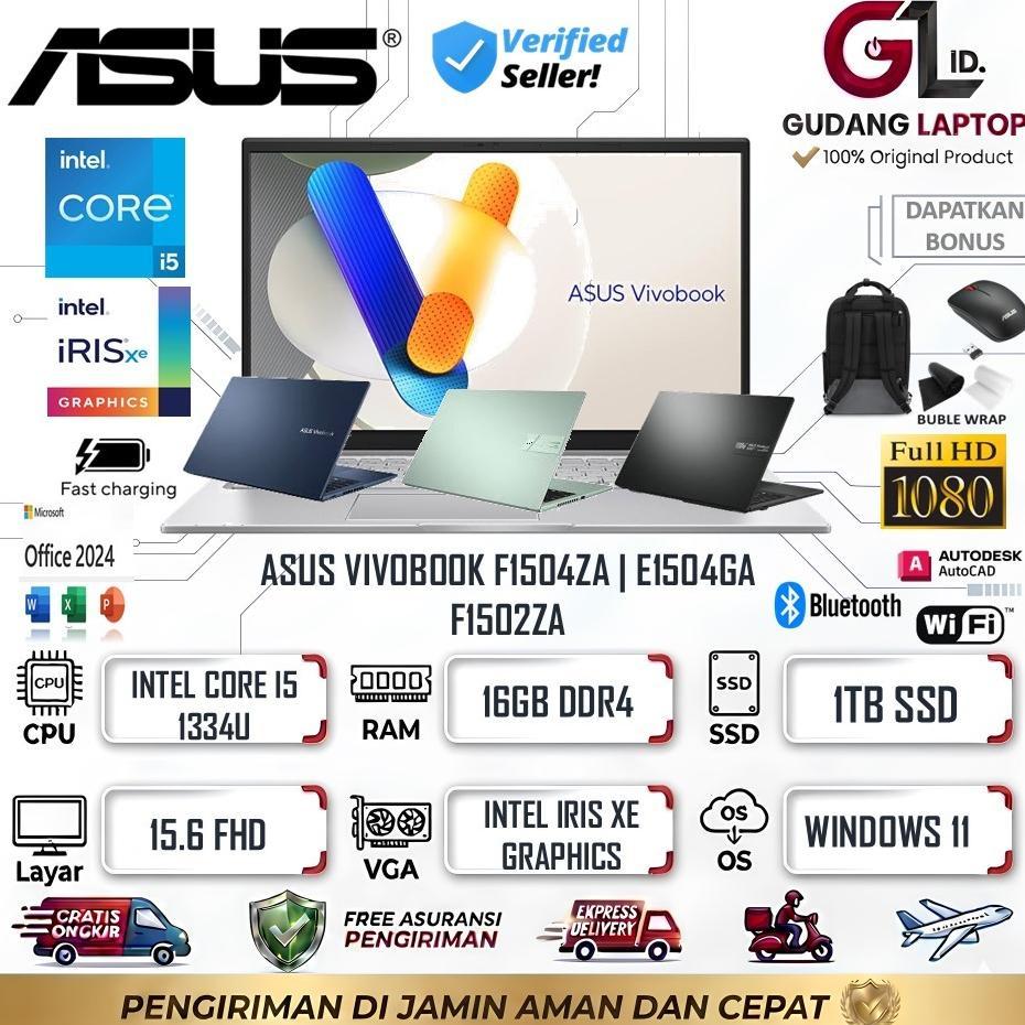 NEW Asus Vivobook F1504VA CORE i5 1334U RAM 16GB 1TB | ASUS F1504ZA i5 1235U | ASUS E1504GA i3 N305