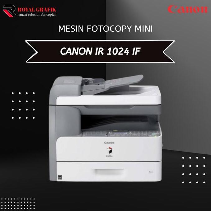 mesin fotocopy mini canon ir 1024 if