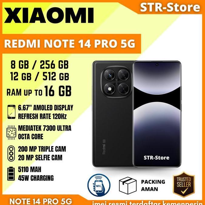 Goodseller- XIAOMI REDMI NOTE 14 PRO 5G 12/512 GB GARANSI RESMI XIAOMI ANDROID NOTE 14 PRO 5G 8/256 