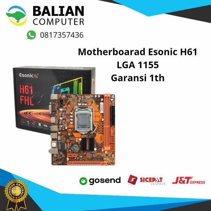 Motherboard H61 Esonic LGA 1155 1th Diskon