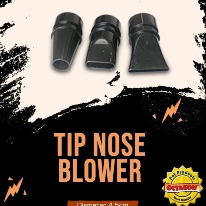NEW Tip Nose Blower Octagon diameter 4.5cm - Corong Blower Octagon