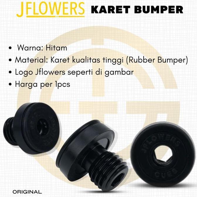 RUBBER BUMPER JFLOWERS / KARET EXTENSION JFLOWERS CUES PROMO