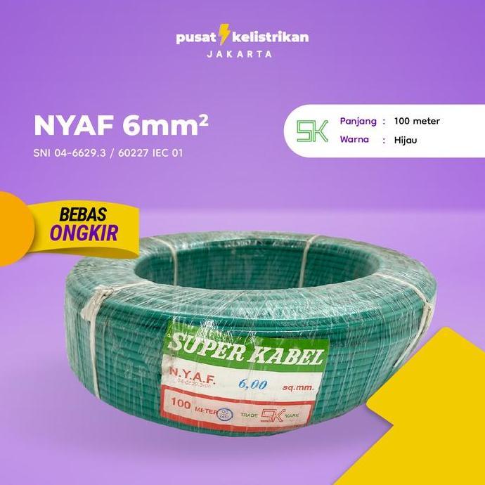 Promo Kabel Super NYAF 6 mm NYAF 6 NYAF 6 AF 6 AF 6MM SNI 100 METER Diskon