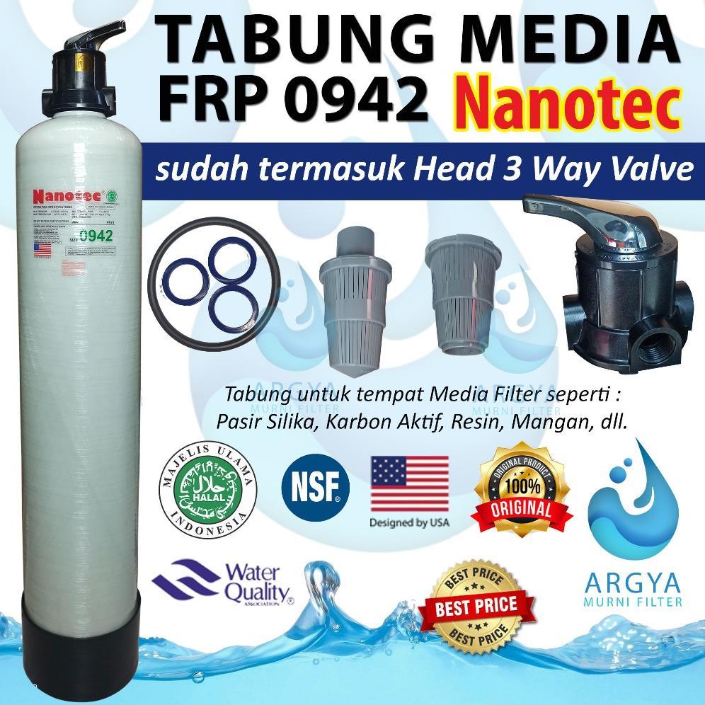Paket Filter Air Tanah Atau Sumur 1 Tabung Media Frp Nanotec 1054 + Head 3 Way Valve + Ps + Ka + Mgs