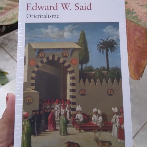 ORIENTALISME | EDWARD W. SAID