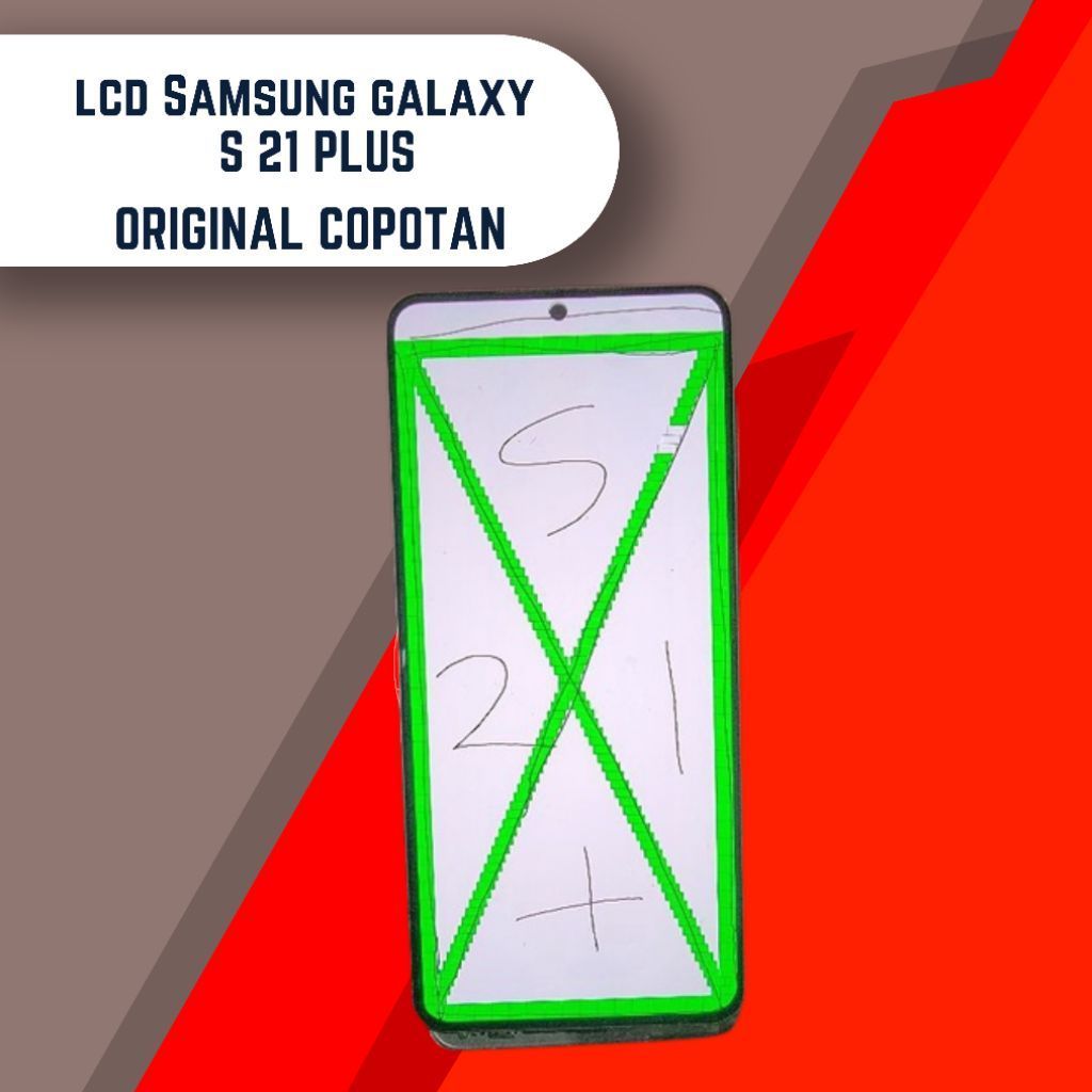 LCD SAMSUNG S21 PLUS ORIGINAL - ORIGINAL COPOTAN