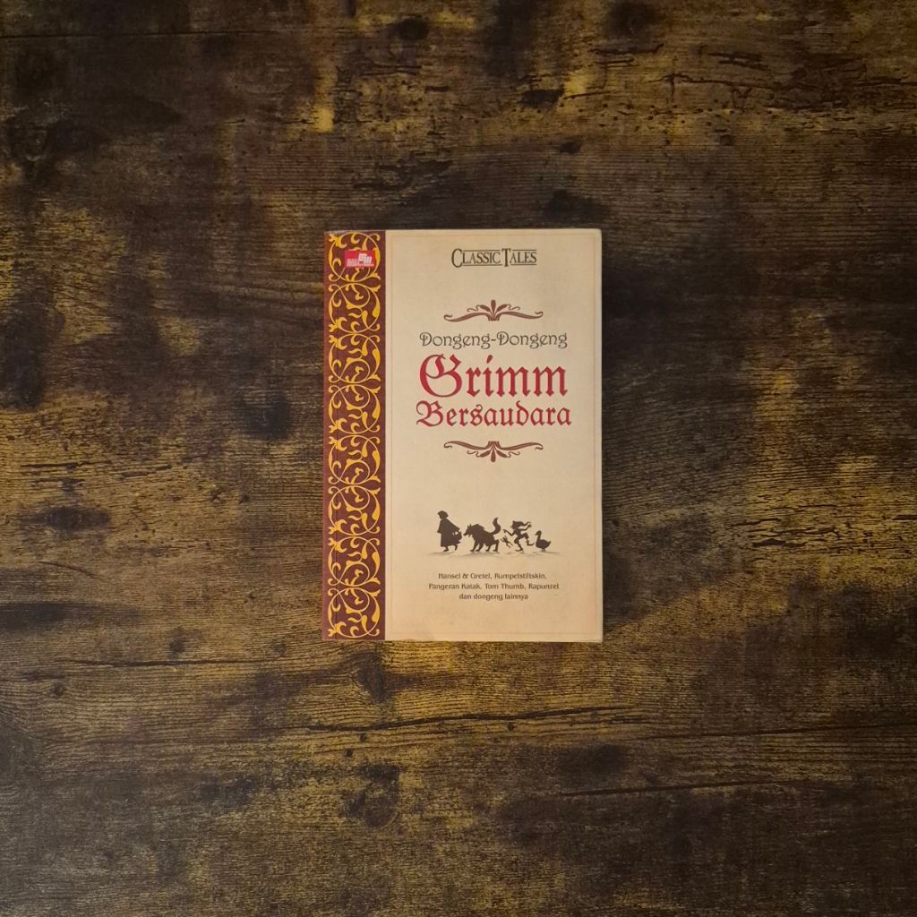 DONGENG DONGENG GRIMM BERSAUDARA