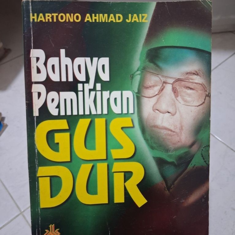 buku bahaya pemikiran gus dur Hartono ahmad jaiz Original