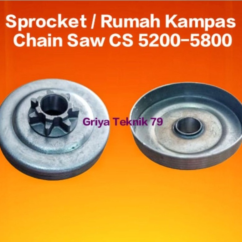 CS 5200-5800 Sprocket / Rumah Kampas CS 5200-5800