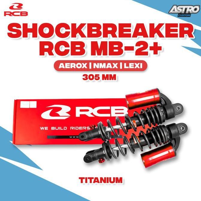 RCB Shockbreaker NMAX 155 AEROX NVX 155 LEXI 125 305 MM MB-2+ SERIES Shock Sokbreaker Tabung Absorbe