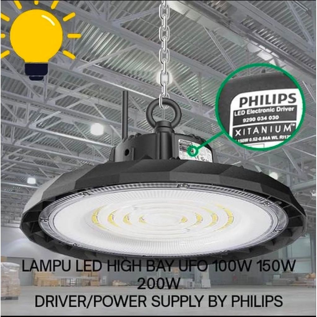 LAMPU HIGHBAY LED SMD UFO 100W 150W 200W DRIVER BALAST BALLAST TRAVO PHILIPS HIGH BAY HANGING GANTUN