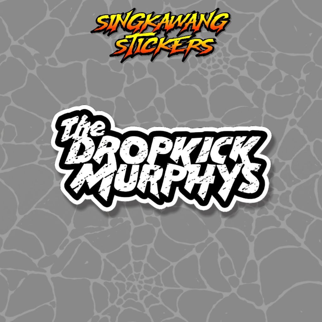 DROPKICK MURPHYS STIKER BAND SKENA CELTIC PUNK STICKER