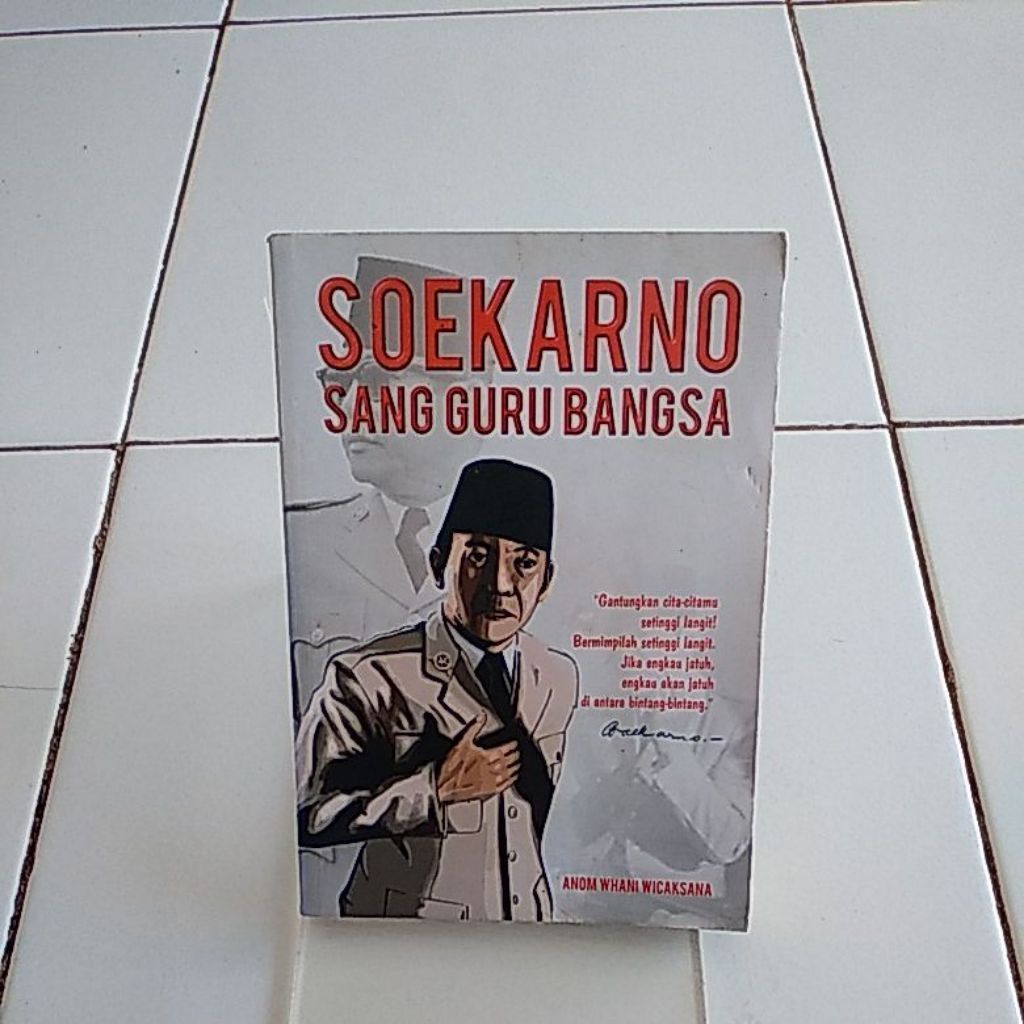 soekarno sang guru bangsa