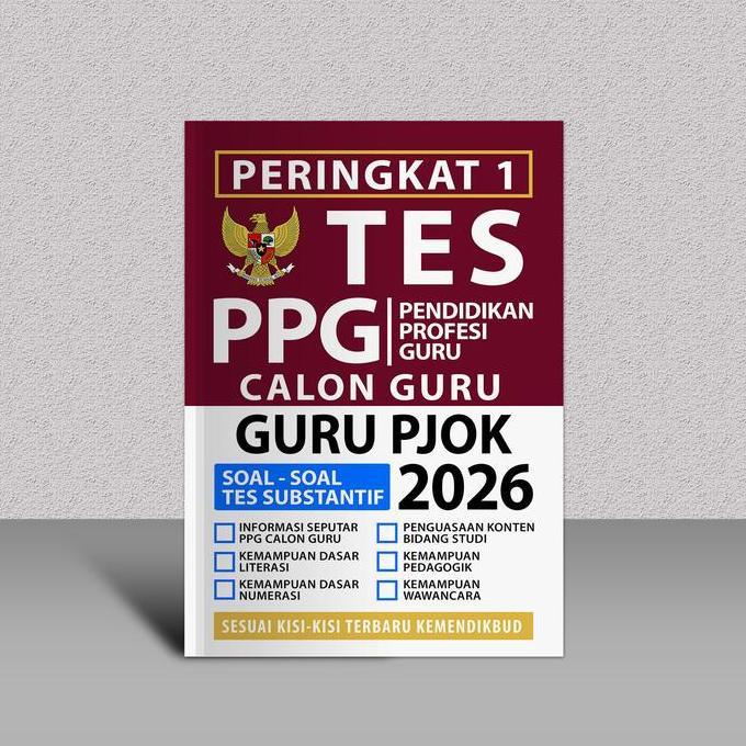 Buku PPG Prajabatan Guru PJOK 2026 - Peringkat 1 TES Calon Guru PJOK 2026