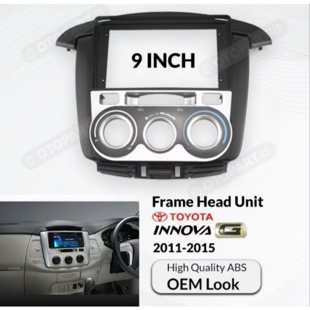 Frame Head Unit Android Toyota Innova 9 Inch 2011-2015