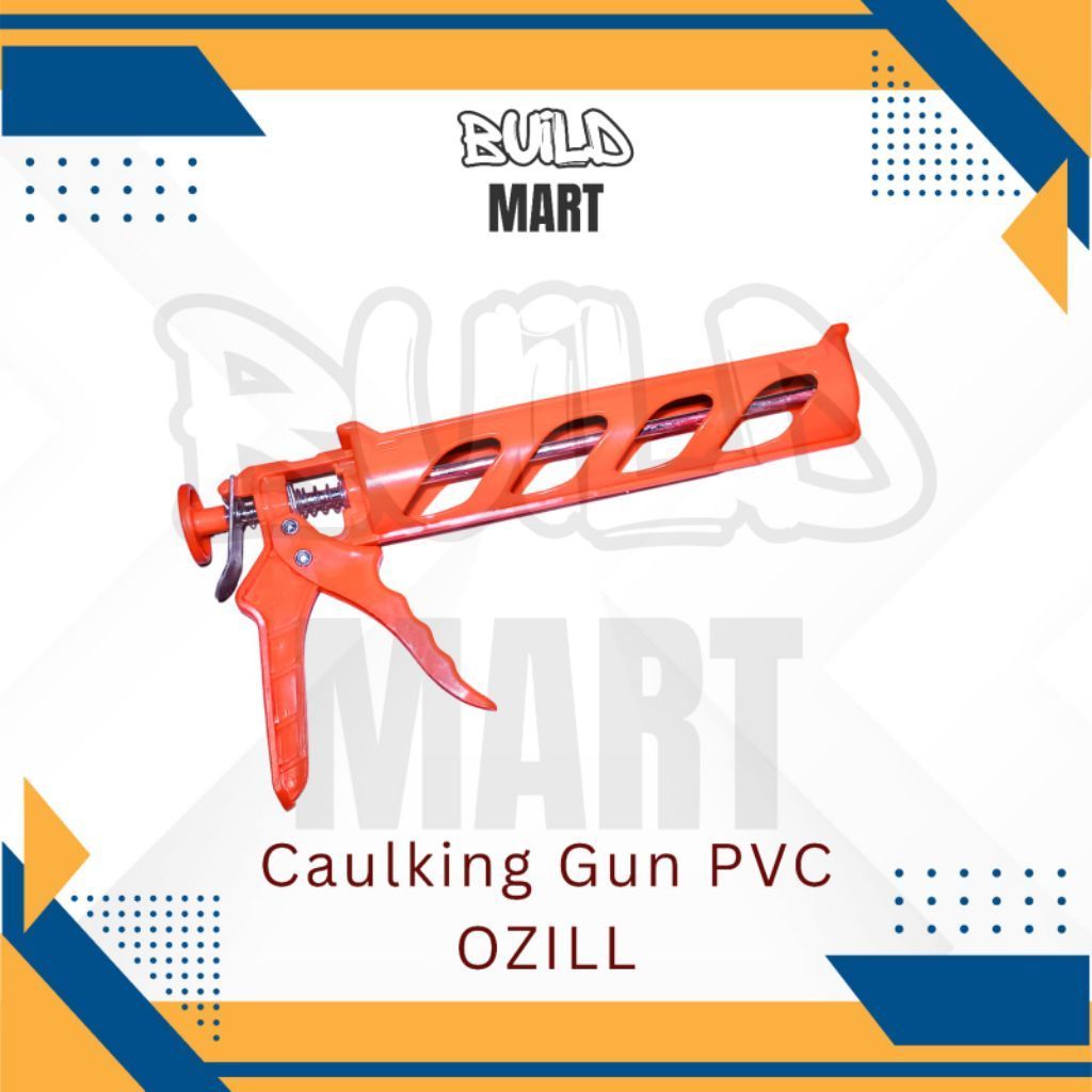 OZZIL Alat Tembak Lem PVC | Caulking Gun Lem Silikon Serbaguna