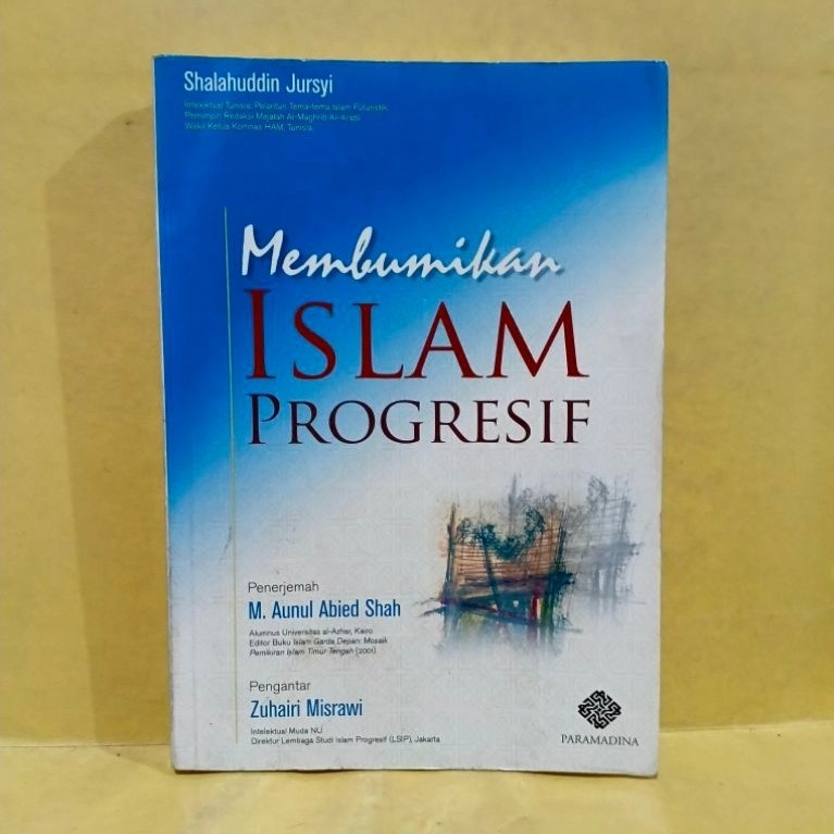 membumikan Islam progresif