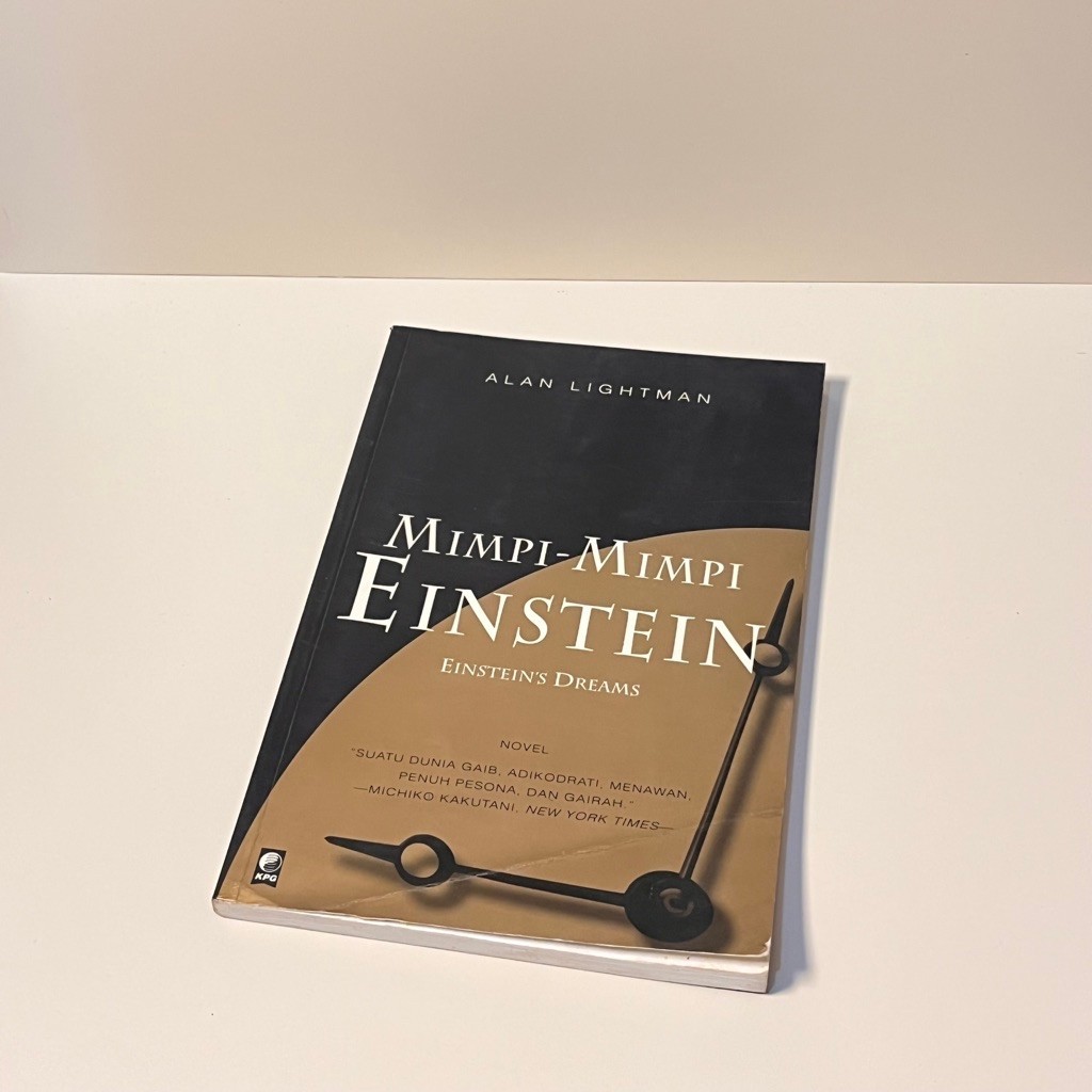 [Preloved, Original] Mimpi-Mimpi Einstein (Einstein's Dreams) oleh Alan Lightman