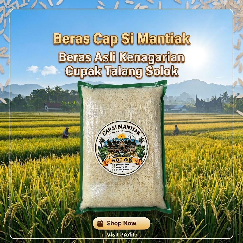 Beras Super Anak Daro Solok Sumatera Barat Cap Si Mantiak