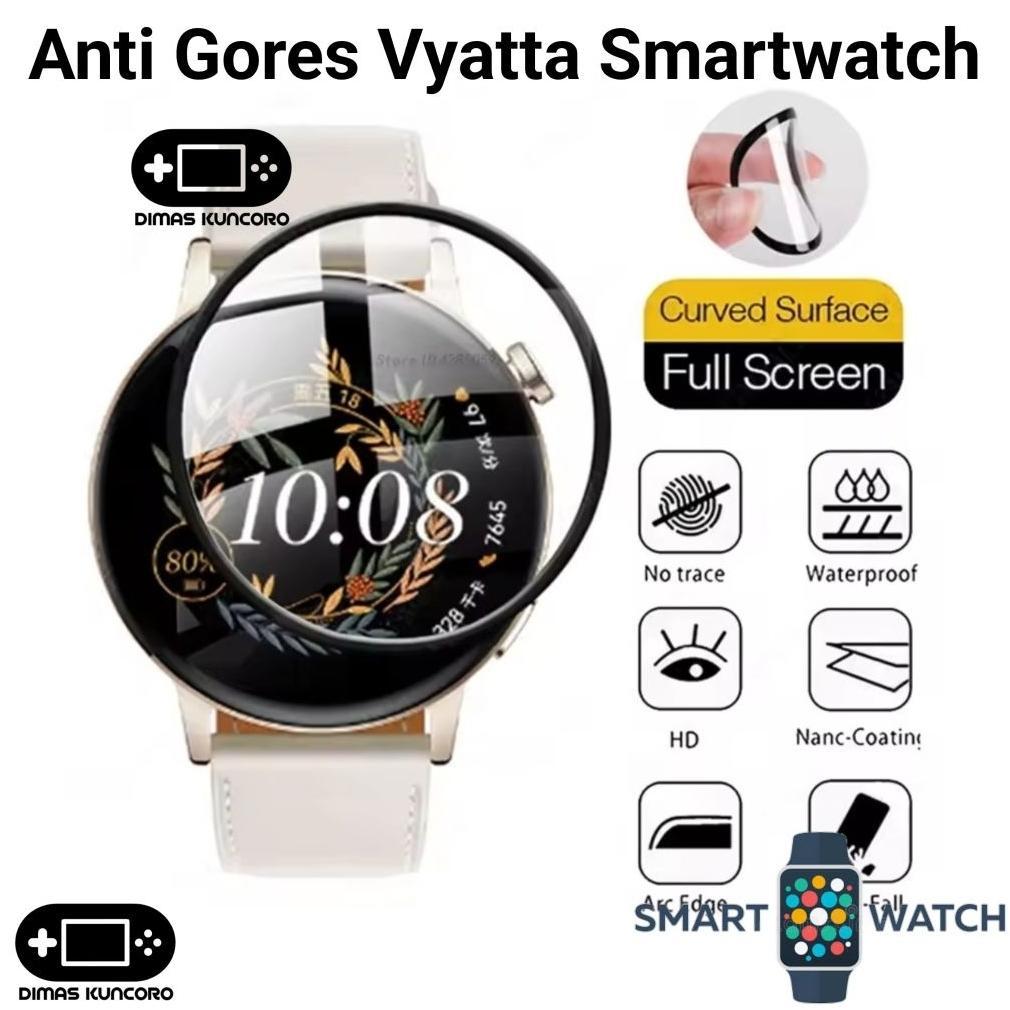Anti Gores Vyatta Smartwatch antigores screen guard protector pelindung layar hydrogel curved vyatta