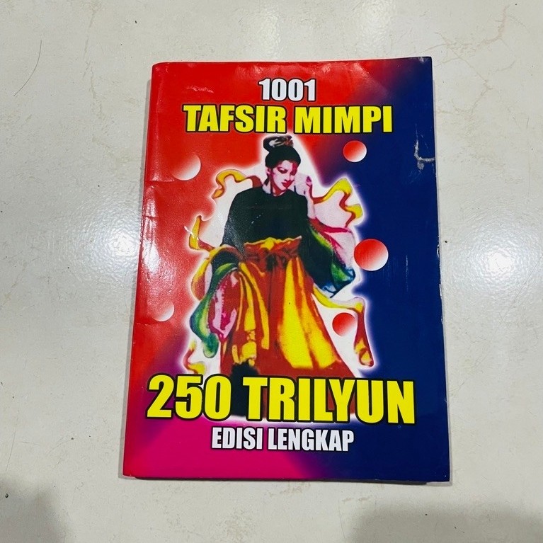 ( PROMO BUKU MURAH ORIGINAL ) BUKU HOBI / TOGEL / KODE ALAM / 1001 TAFSIR MIMPI 250 TRILYUN / EDISI 