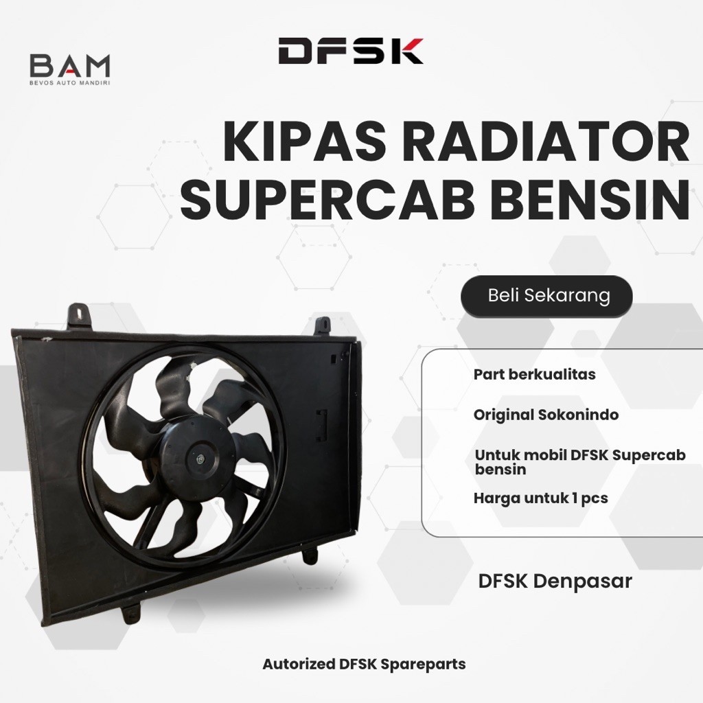 Kipas Radiator Original DFSK Supercab Bensin - Genuine Part DFSK