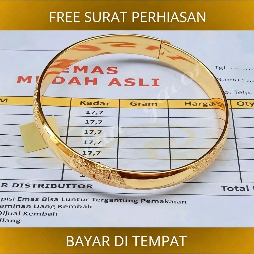 GELANG BANGLE BANGKOK PASIR BRACELET PERHIASAN WANITA BERLAPIS EMAS MUDA FREE SURAT DARI TOKO